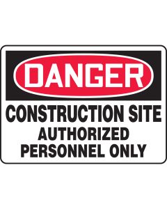 OSHA Danger Sign: Construction Site - Authorized Personnel Only