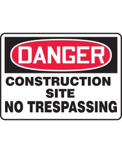 OSHA Danger Safety Sign: Construction Site - No Trespassing